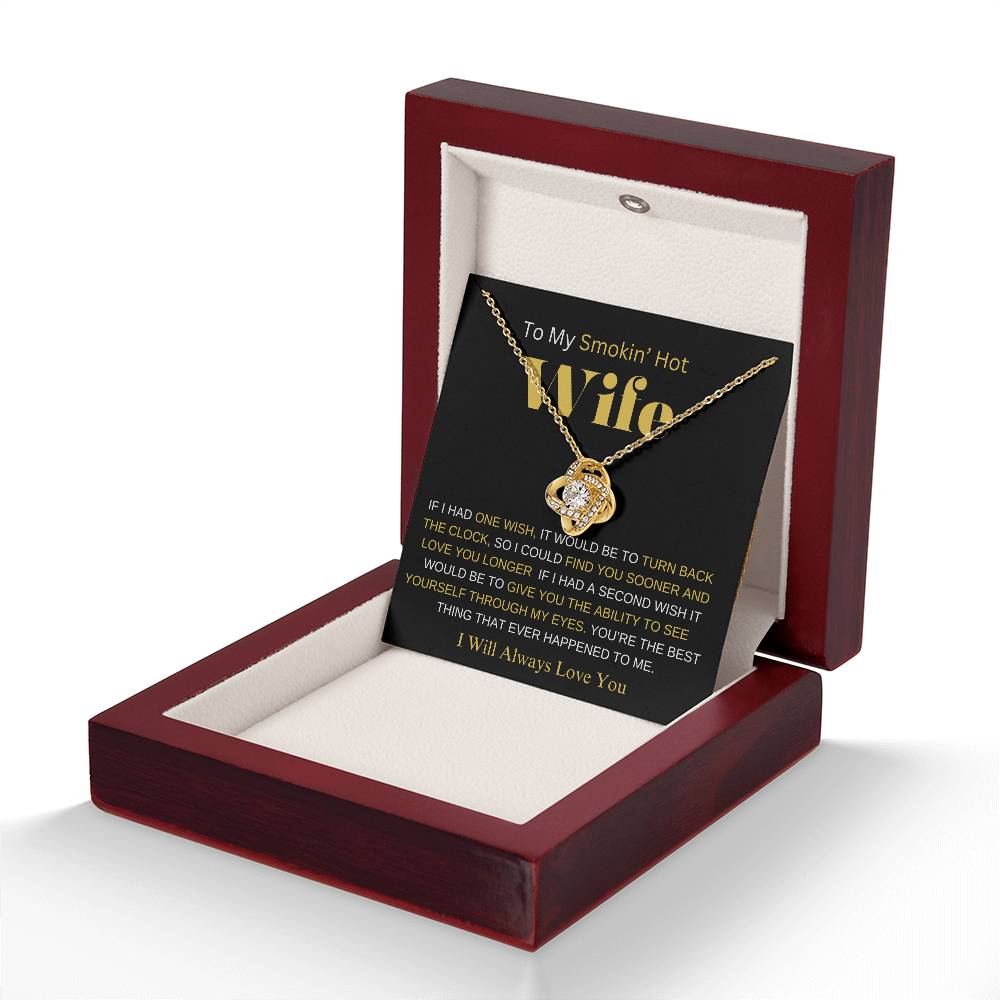 TO MY SMOKIN' HOT WIFE
