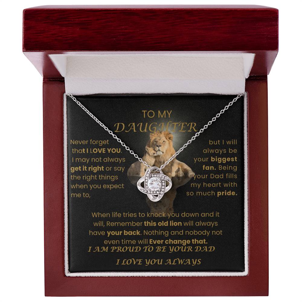 TO MY DAUGHTER THIS OLD LION ALWAYS HAVE YOUR BACK | LOVE KNOT NECKLACE