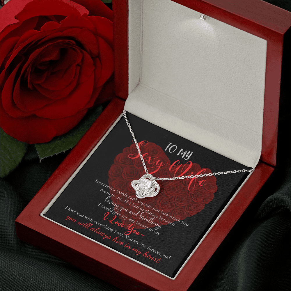( LIMITED EDITION) To My Sexy Wife, I Love You With Everything I Am