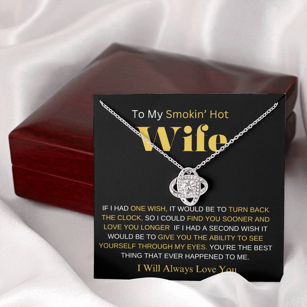 TO MY SMOKIN' HOT WIFE