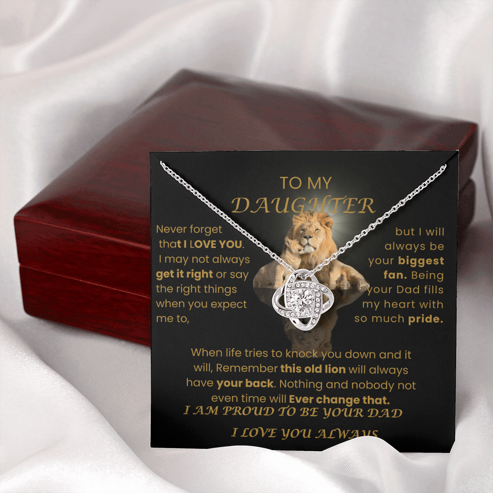 TO MY DAUGHTER THIS OLD LION ALWAYS HAVE YOUR BACK | LOVE KNOT NECKLACE
