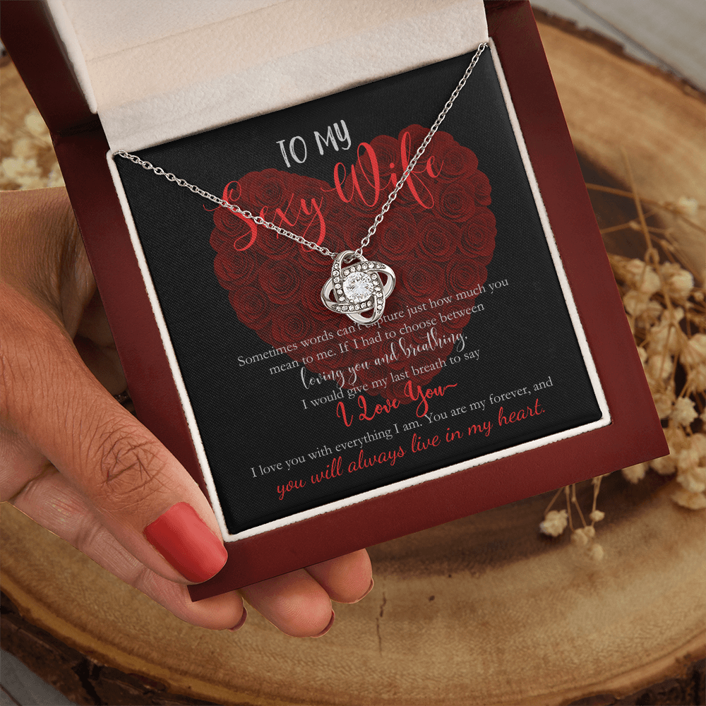 ( LIMITED EDITION) To My Sexy Wife, I Love You With Everything I Am