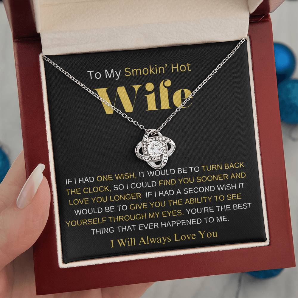 TO MY SMOKIN' HOT WIFE