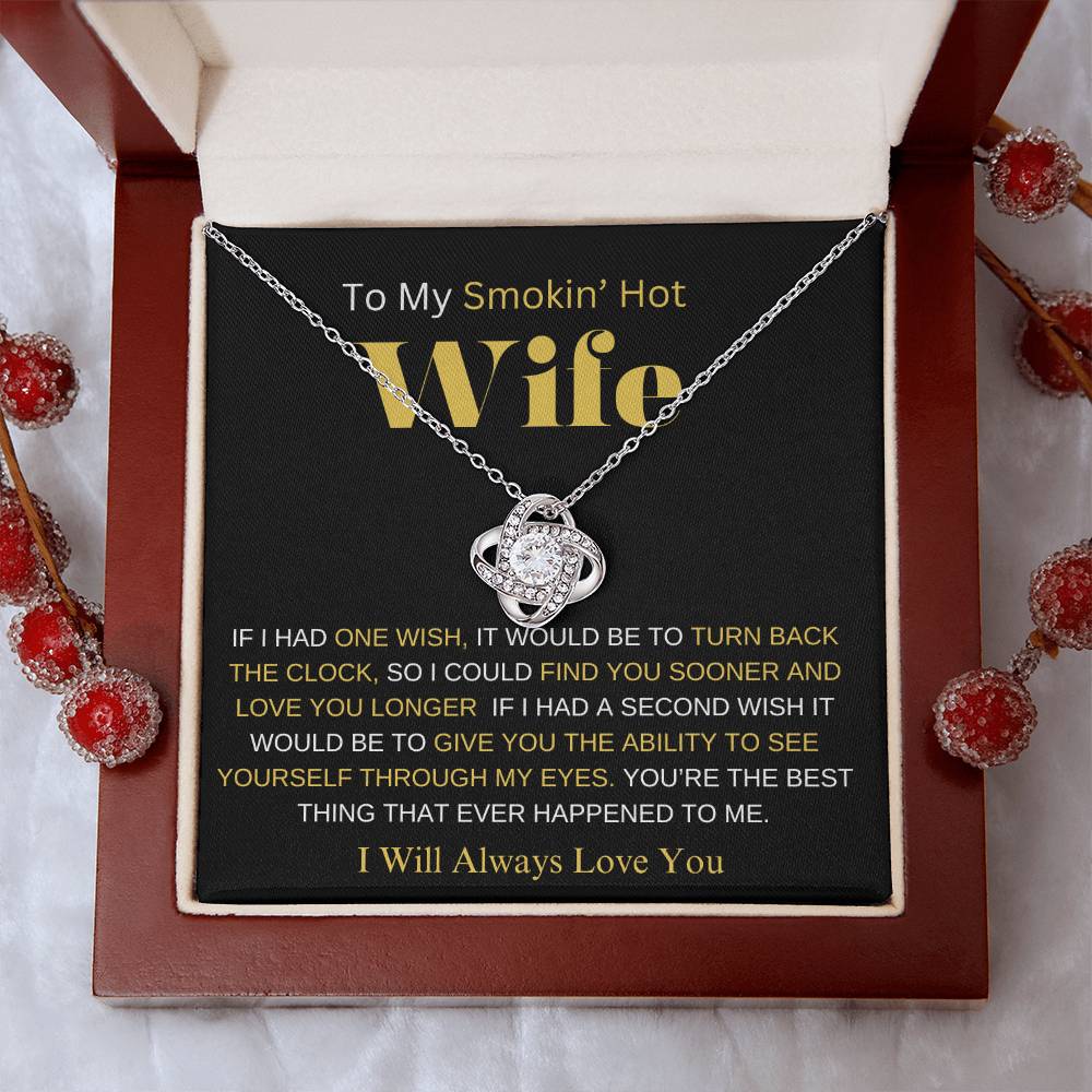 TO MY SMOKIN' HOT WIFE