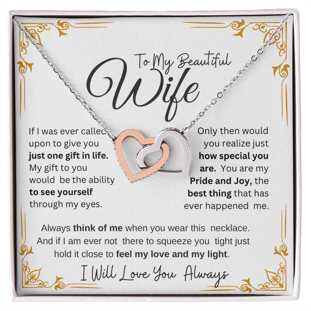 TO MY BEAUTIFUL WIFE Our Interlocking Hearts Necklace