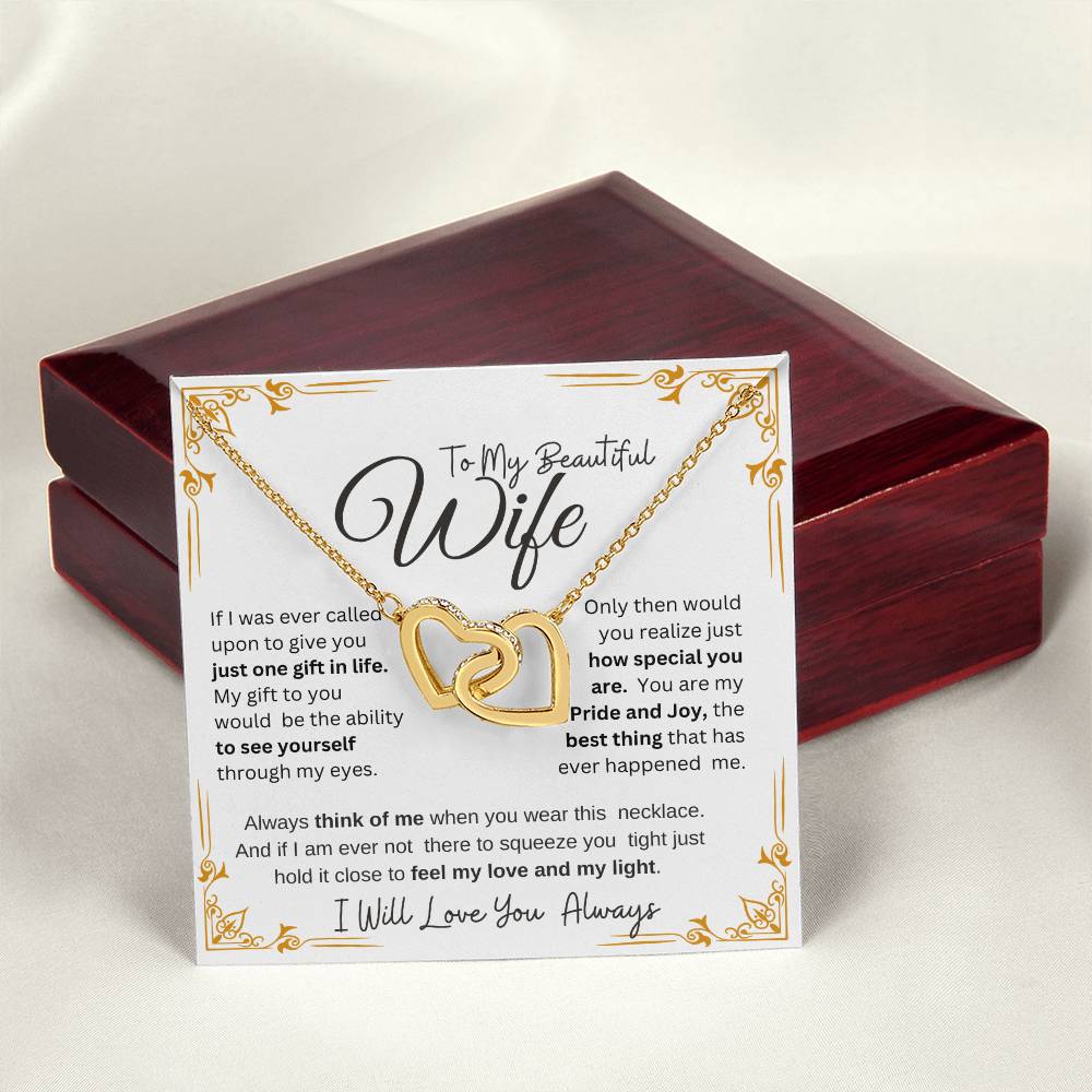 TO MY BEAUTIFUL WIFE Our Interlocking Hearts Necklace