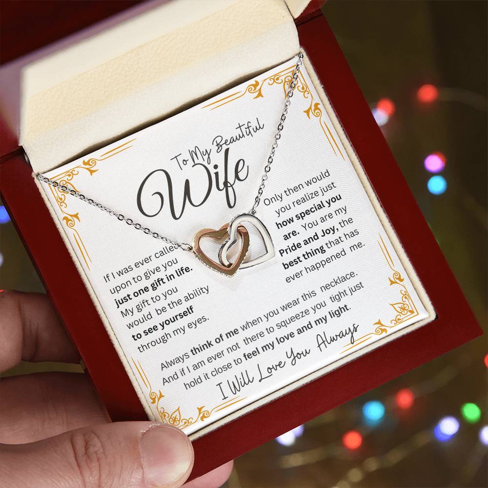 TO MY BEAUTIFUL WIFE Our Interlocking Hearts Necklace