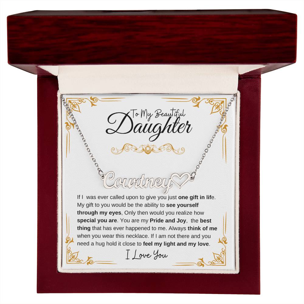 To My Beautiful Daughter- Personalized Name Necklace with heart