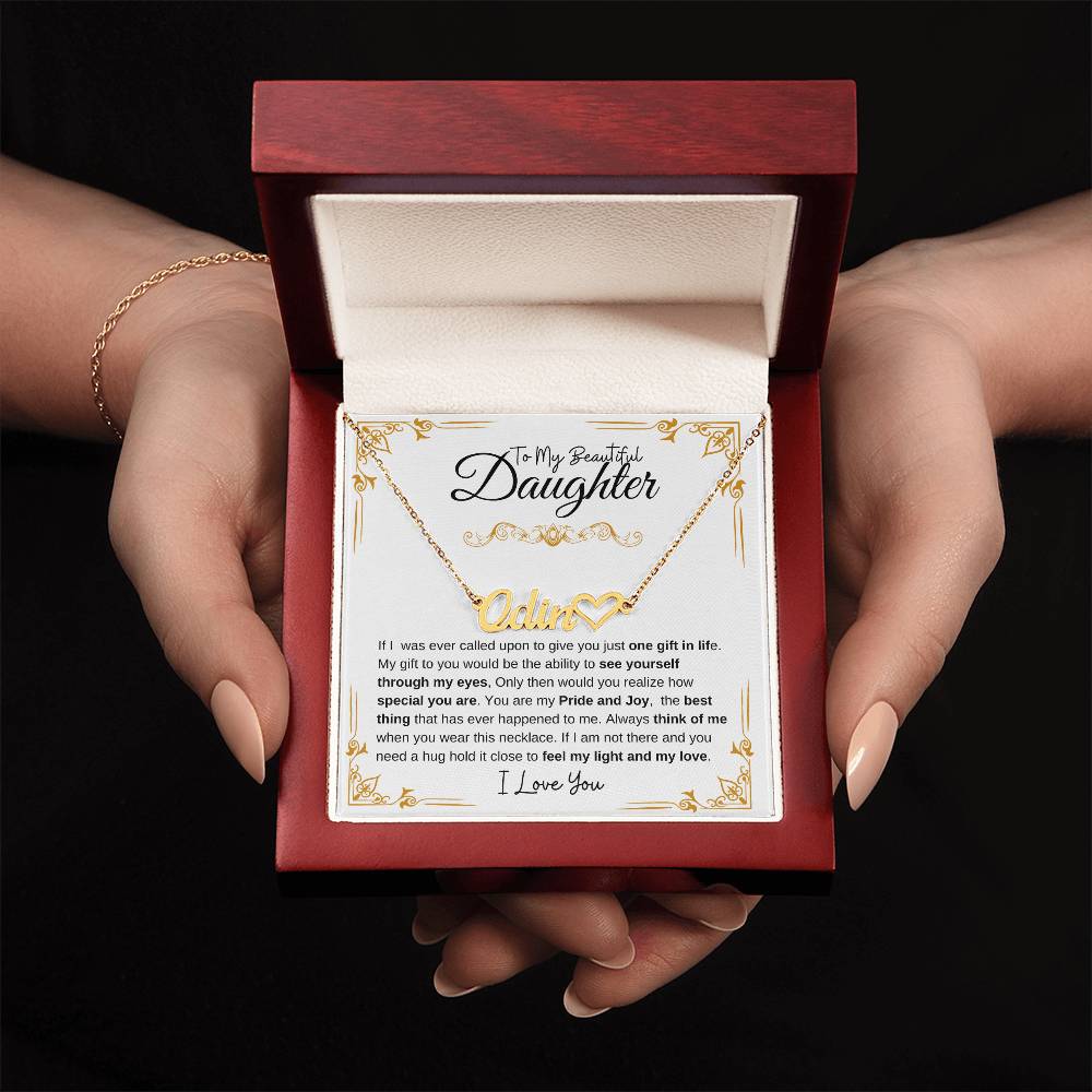 To My Beautiful Daughter- Personalized Name Necklace with heart