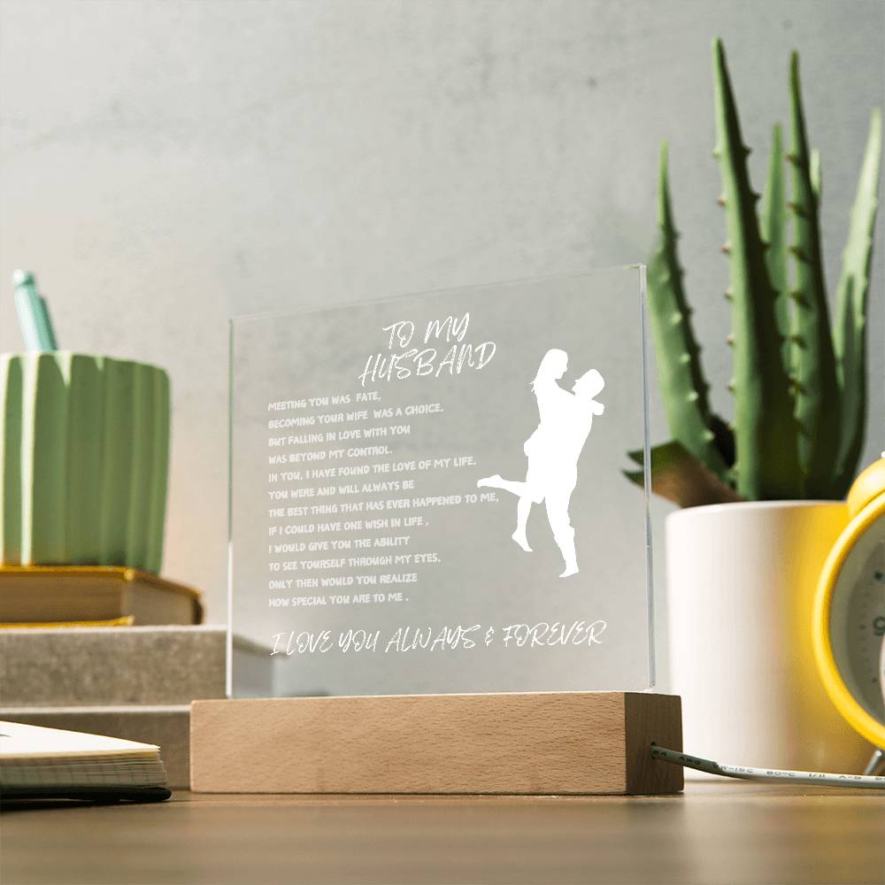TO MY HUSBAND-SQUARE LIGHTED ACRYLIC PLAQUE