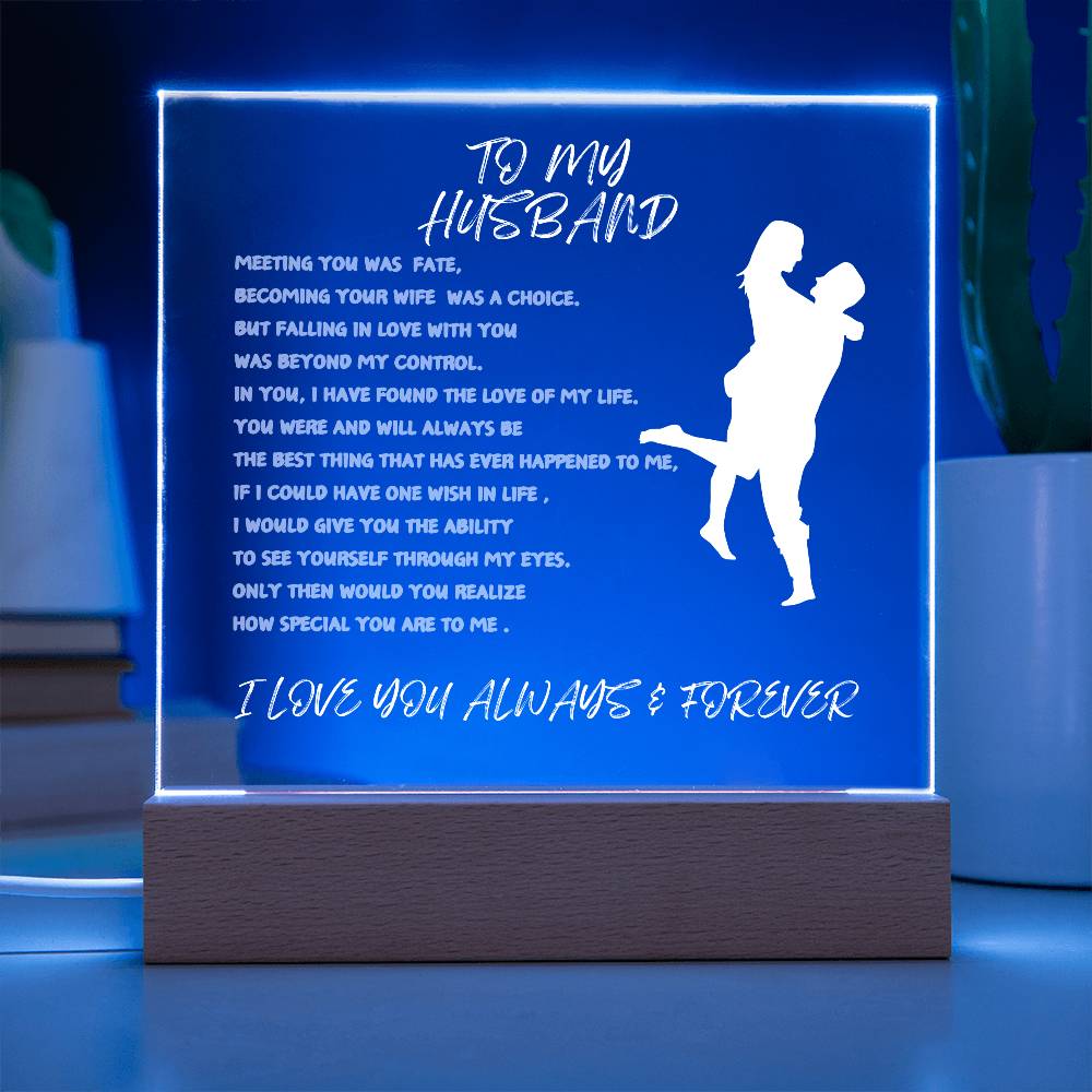 TO MY HUSBAND-SQUARE LIGHTED ACRYLIC PLAQUE