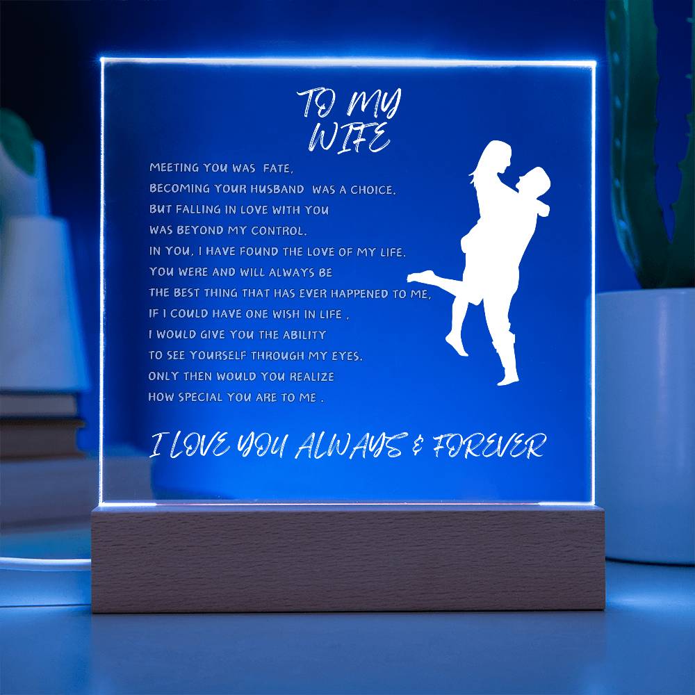 TO MY WIFE- SQUARE LIGHTED ACRYLIC PLAQUE