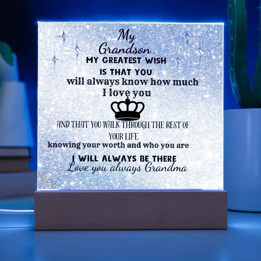 MY GRANDSON-KNOW YOU ARE WORTHY| ACRYLIC PLAQUE