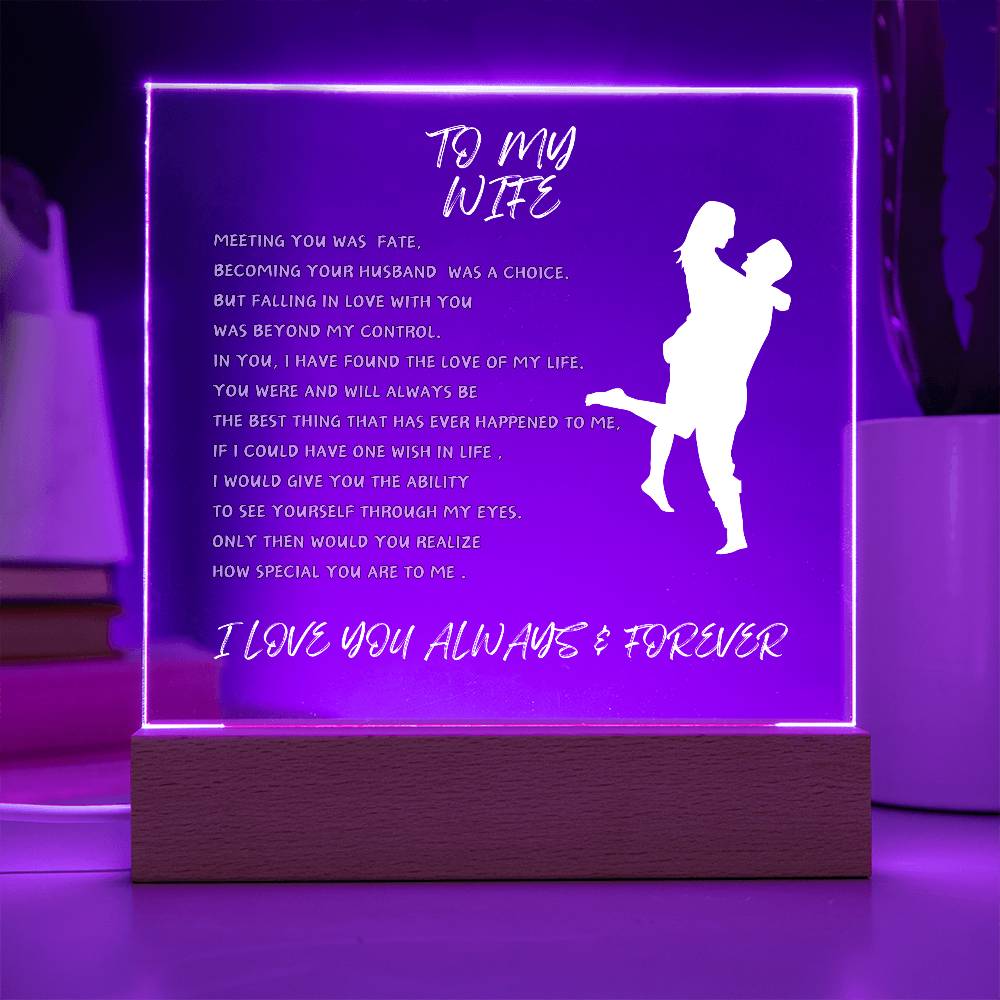 TO MY WIFE- SQUARE LIGHTED ACRYLIC PLAQUE