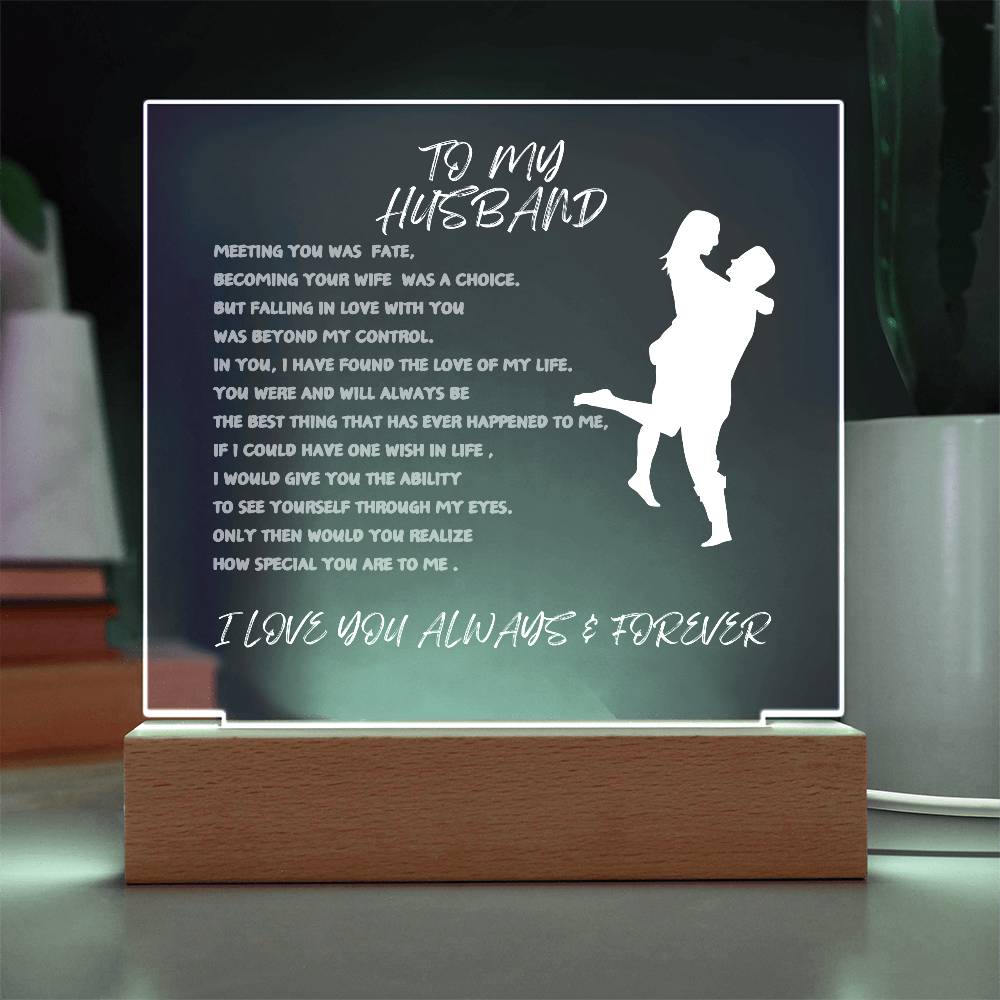 TO MY HUSBAND-SQUARE LIGHTED ACRYLIC PLAQUE