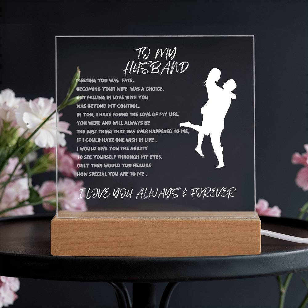 TO MY HUSBAND-SQUARE LIGHTED ACRYLIC PLAQUE