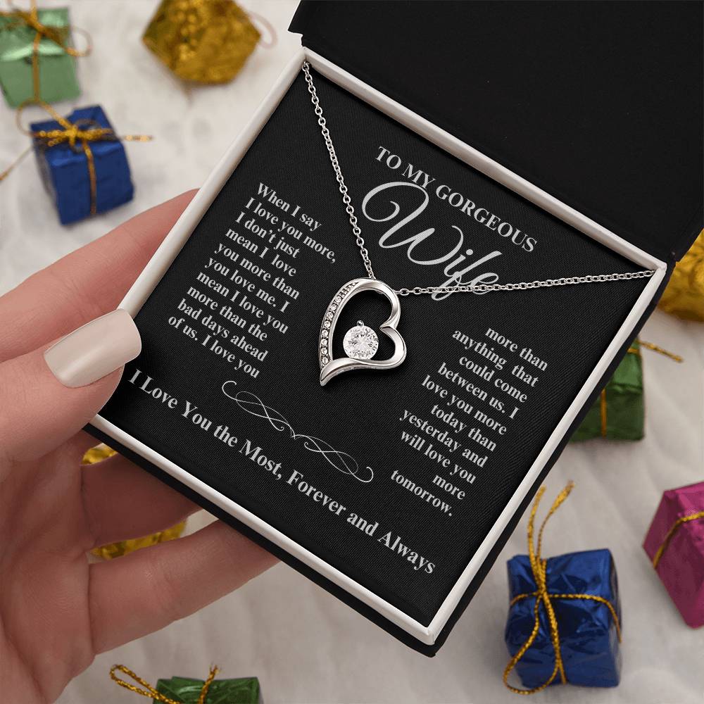 TO MY GORGEOUS WIFE I LOVE YOU MORE FOREVER HEART NECKLACE