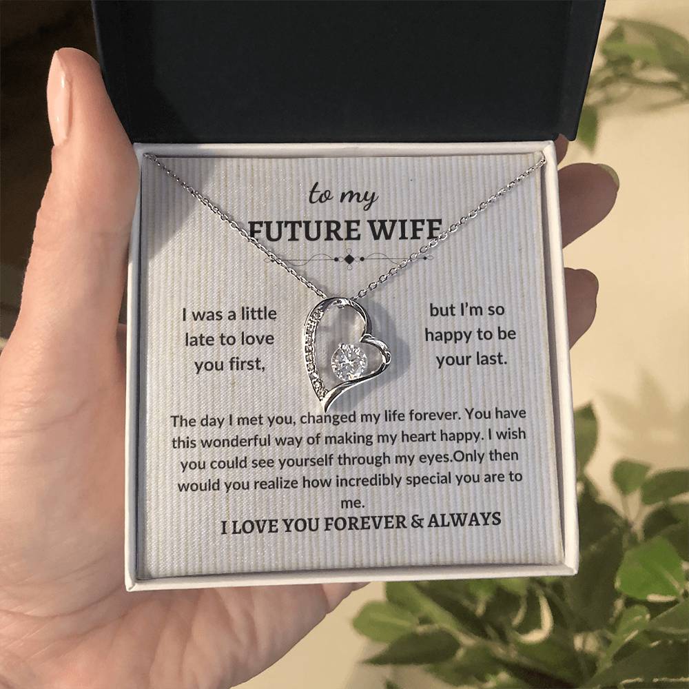 To My Future Wife-Forever Love Necklace