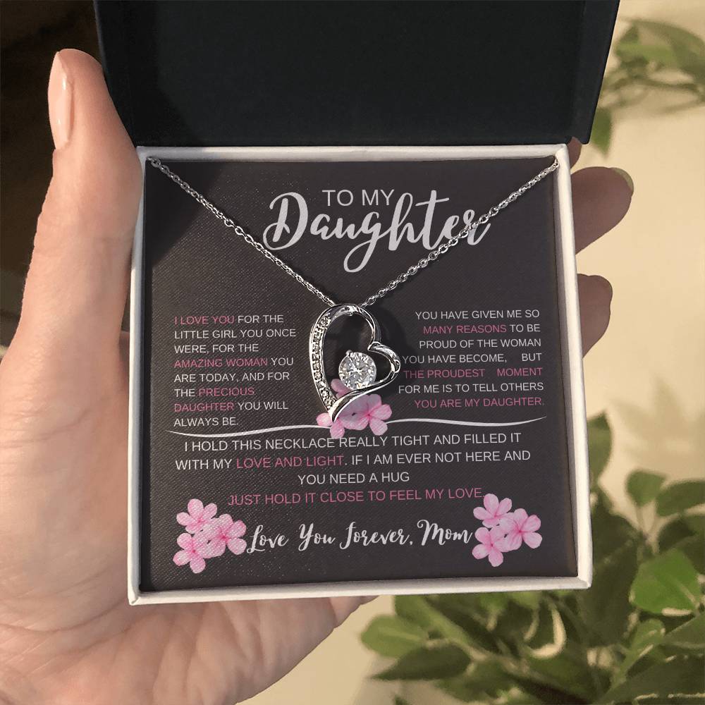 To My Daughter, I Love You Forever Heart Necklace
