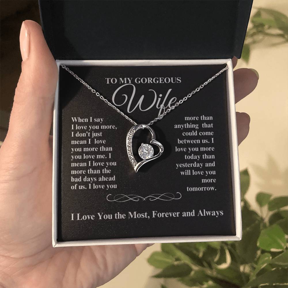 TO MY GORGEOUS WIFE I LOVE YOU MORE FOREVER HEART NECKLACE