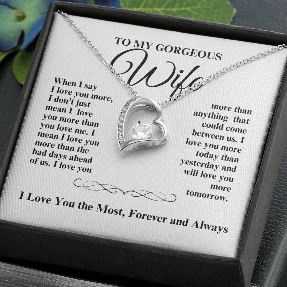 TO MY GORGEOUS WIFE I LOVE YOU FOREVER HEART NECKLACE