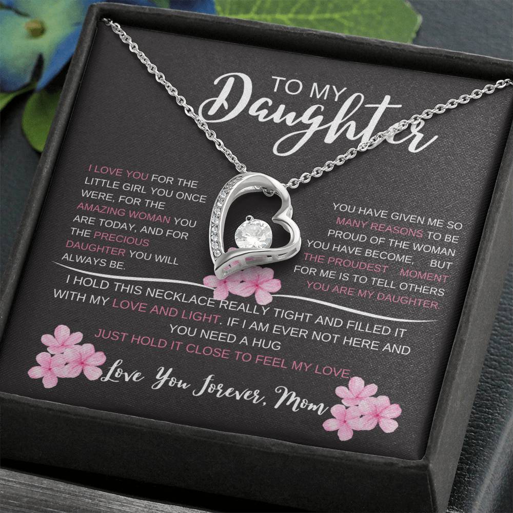 To My Daughter, I Love You Forever Heart Necklace