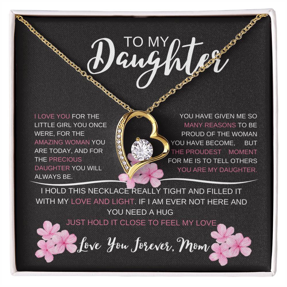 To My Daughter, I Love You Forever Heart Necklace