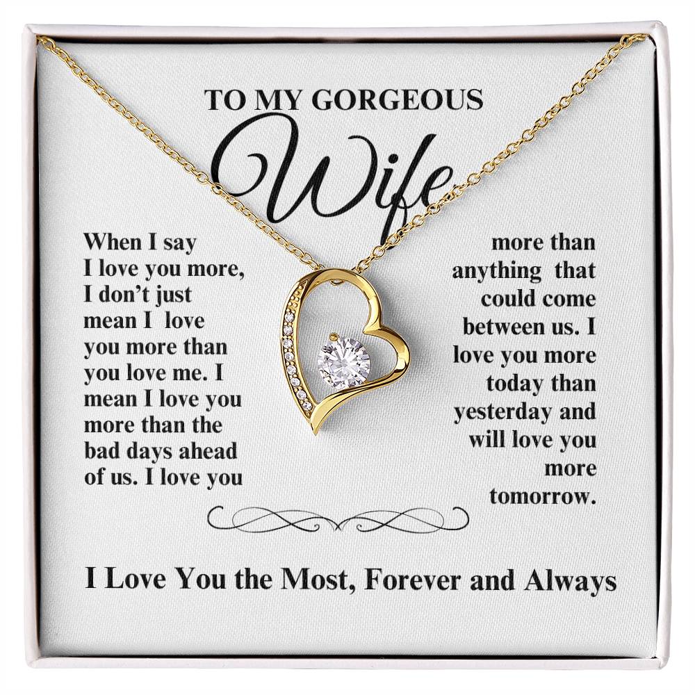 TO MY GORGEOUS WIFE I LOVE YOU FOREVER HEART NECKLACE