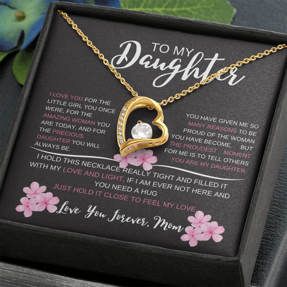 To My Daughter, I Love You Forever Heart Necklace