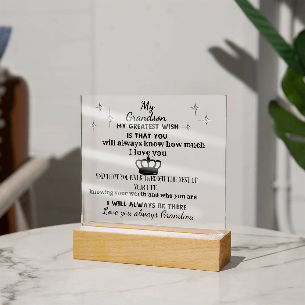MY DEAREST GRANSON REMEMBER WHO YOU ARE| ACRYLIC PLAQUE