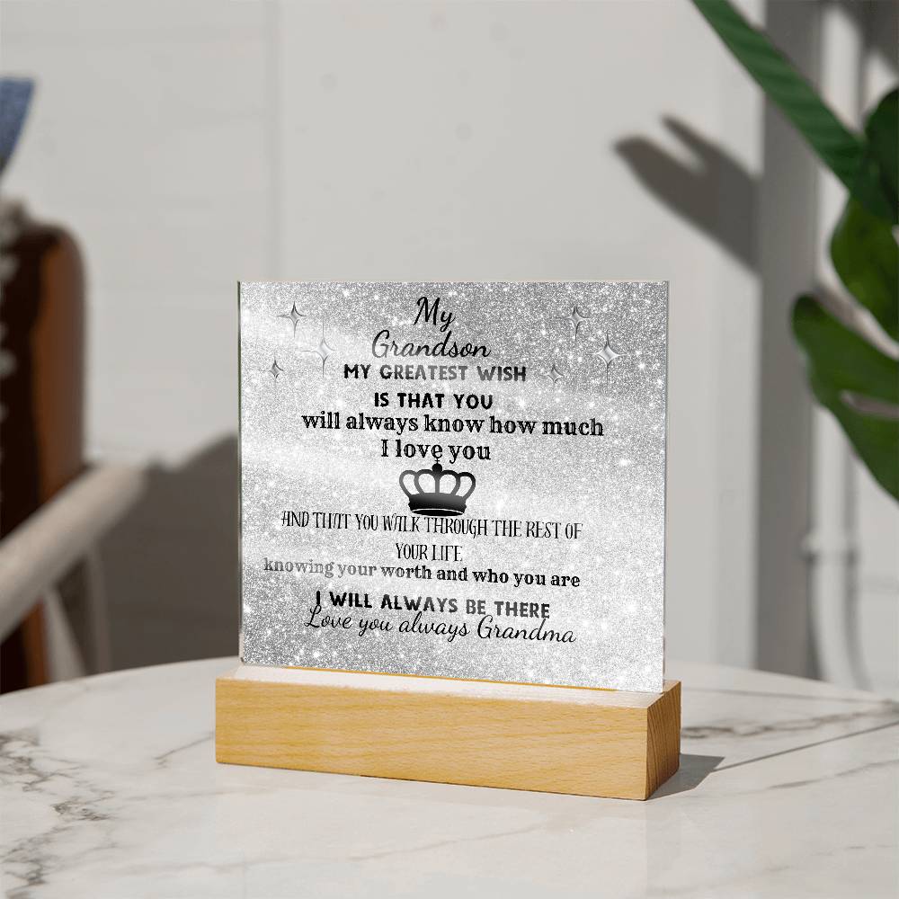MY GRANDSON-KNOW YOU ARE WORTHY| ACRYLIC PLAQUE