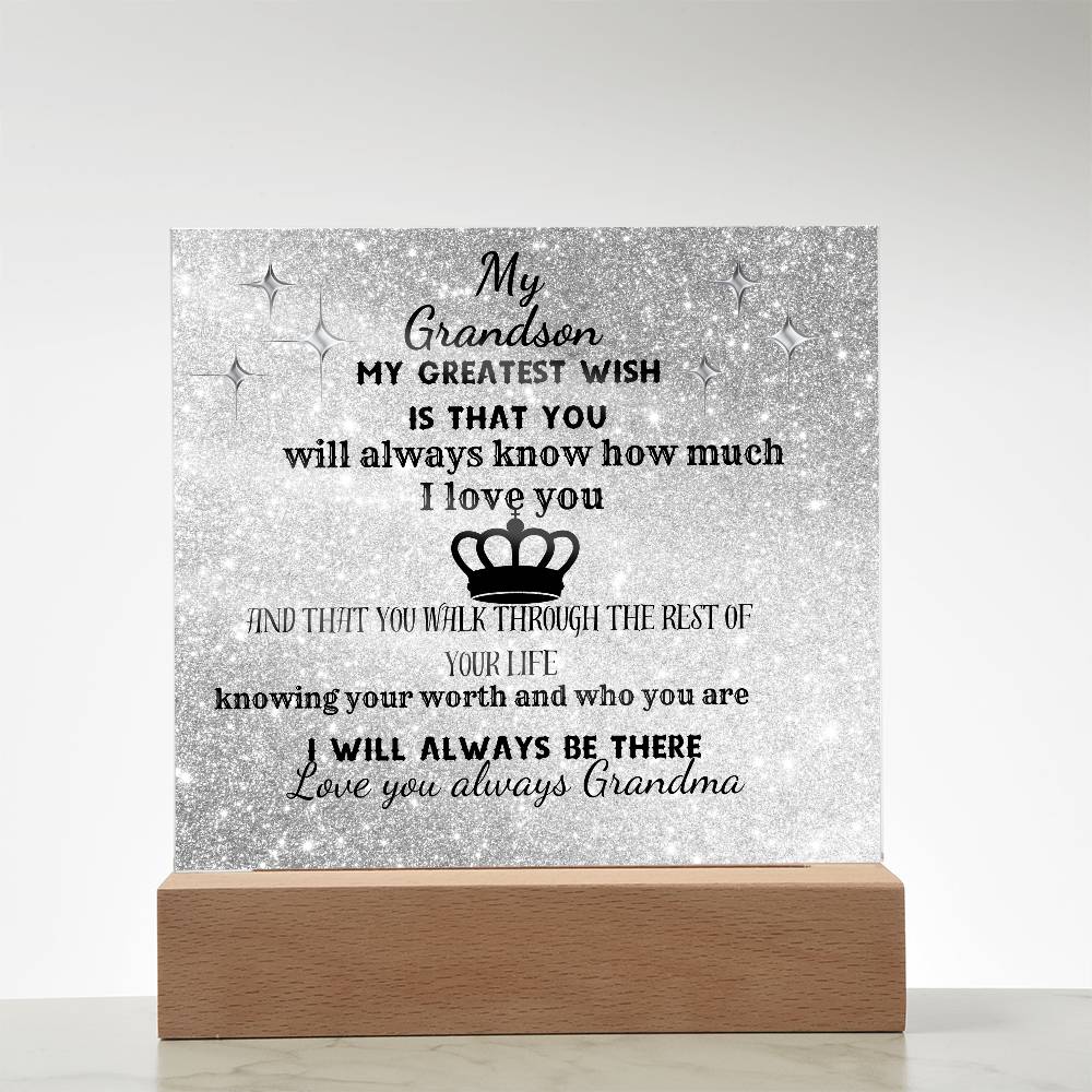 MY GRANDSON-KNOW YOU ARE WORTHY| ACRYLIC PLAQUE