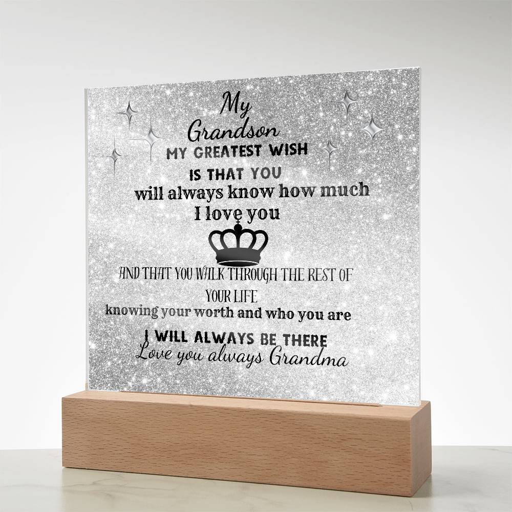 MY GRANDSON-KNOW YOU ARE WORTHY| ACRYLIC PLAQUE