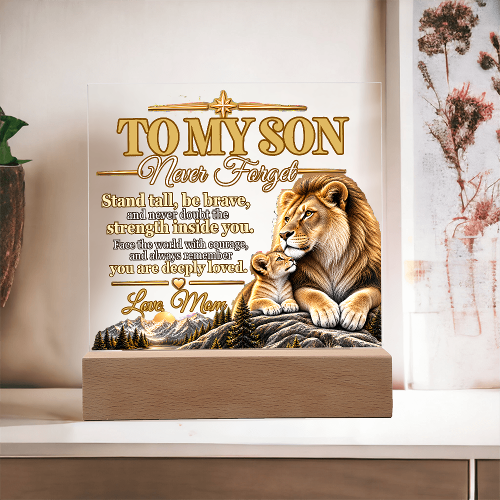 To My Son, Never Forget You Are Deeply Loved