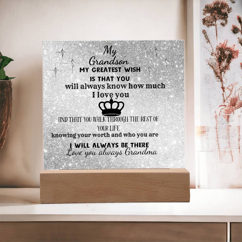 MY GRANDSON-KNOW YOU ARE WORTHY| ACRYLIC PLAQUE