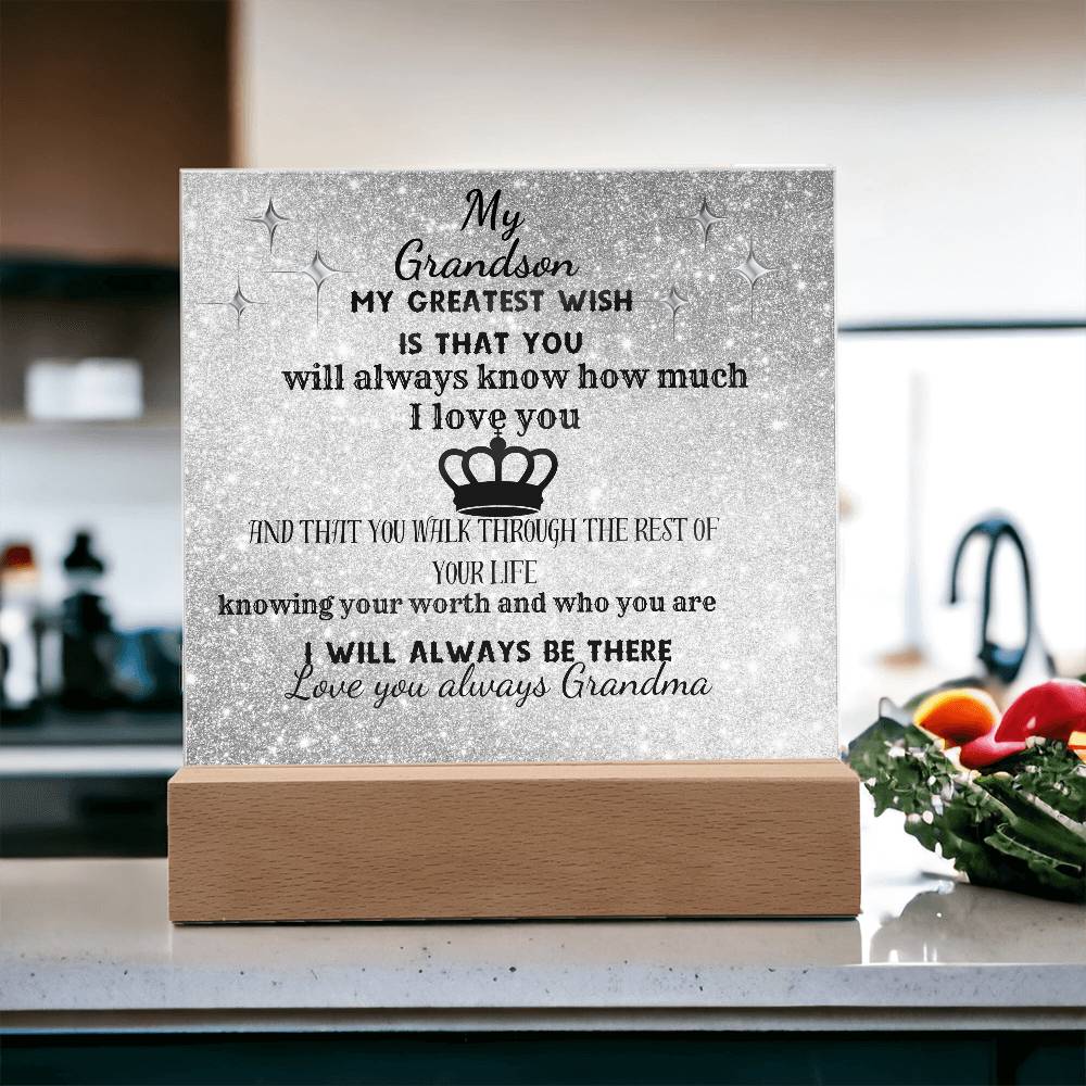 MY GRANDSON-KNOW YOU ARE WORTHY| ACRYLIC PLAQUE