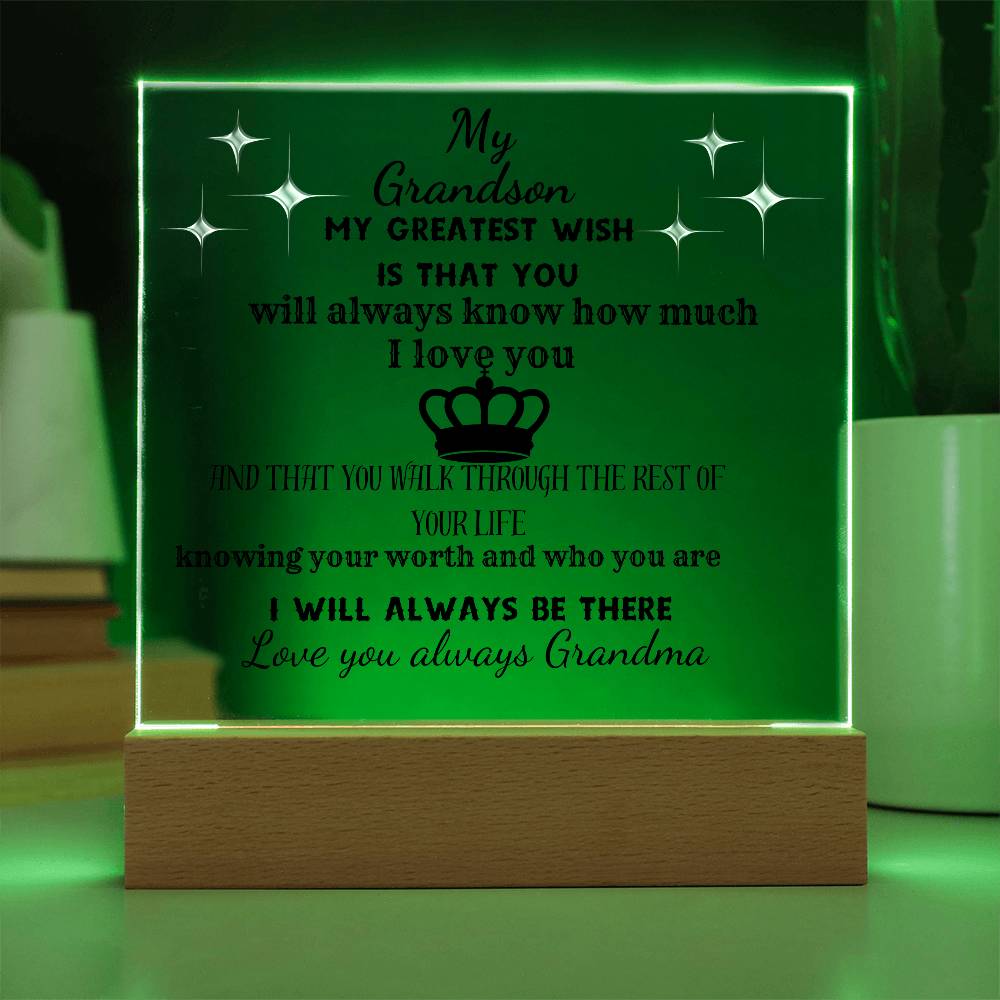MY DEAREST GRANSON REMEMBER WHO YOU ARE| ACRYLIC PLAQUE