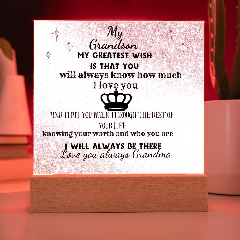 MY GRANDSON-KNOW YOU ARE WORTHY| ACRYLIC PLAQUE