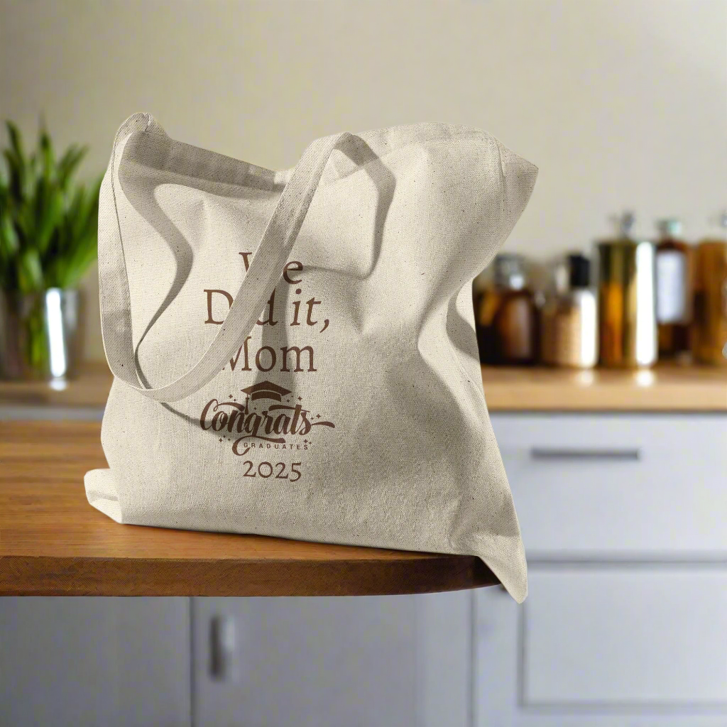 We Did it, Mom | Tote Bag Graduation Gift