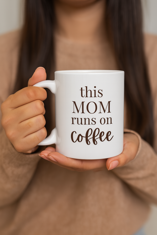 This Mom Runs on Coffee Mug – Funny Mother’s Day Gift for Coffee-Loving Moms