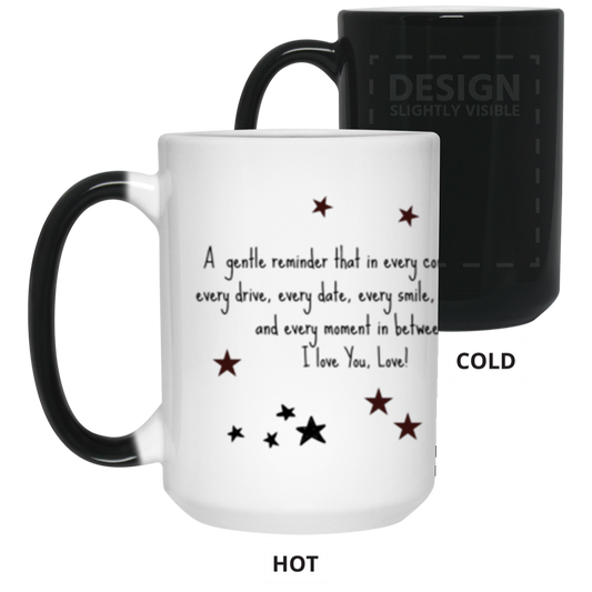 I LOVE YOU-COLOR CHANGING MUG 15OZ