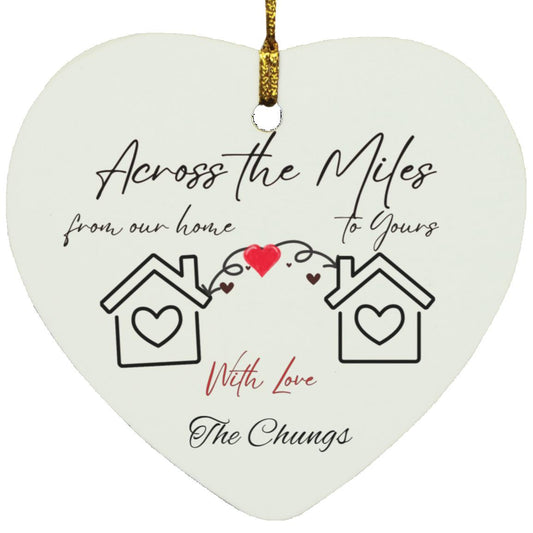 Personalized Across The Miles With Love  Heart Ornament