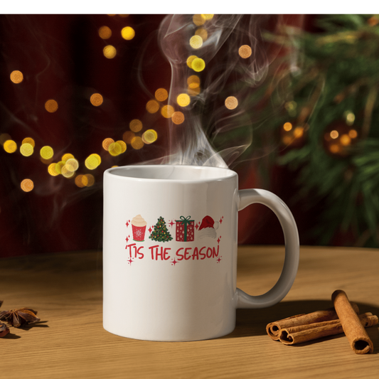 T'IS THE SEASON MUG  11oz White Mug