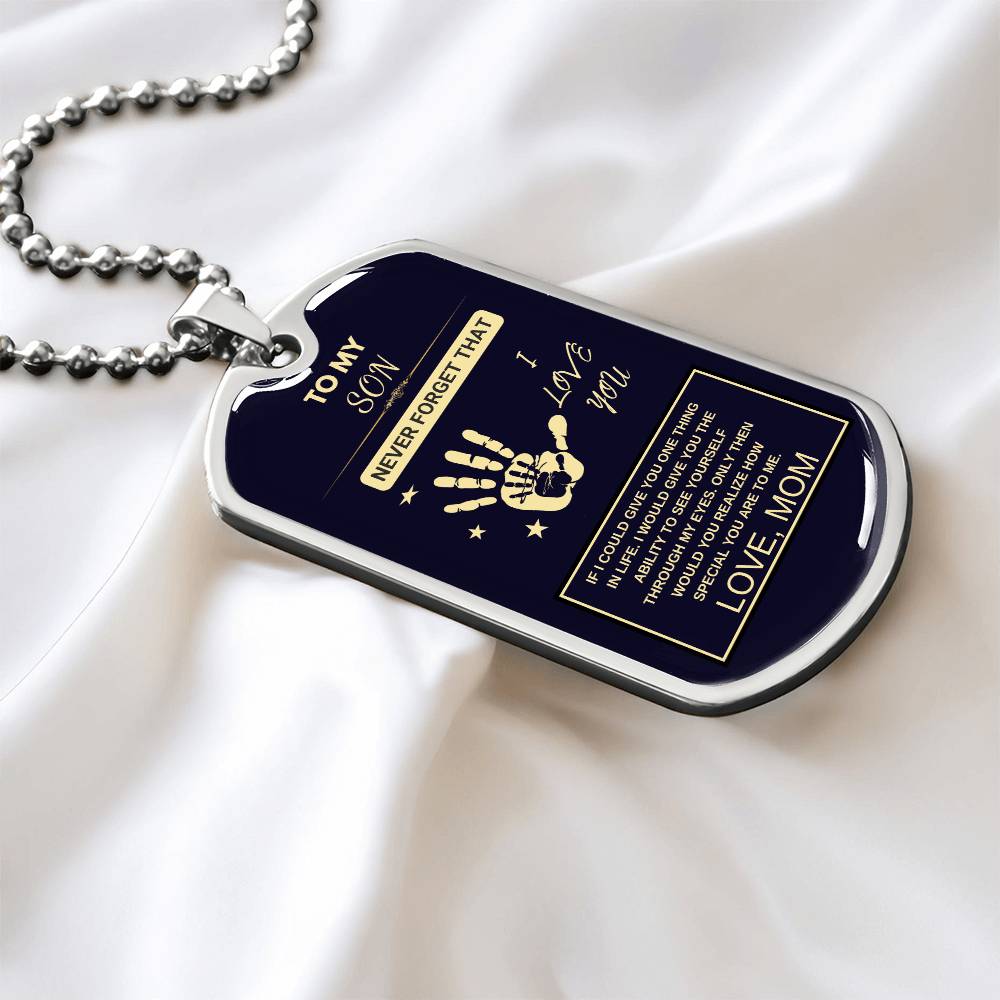 TO MY SON, DOG TAG KEEPSAKE- FROM MOM