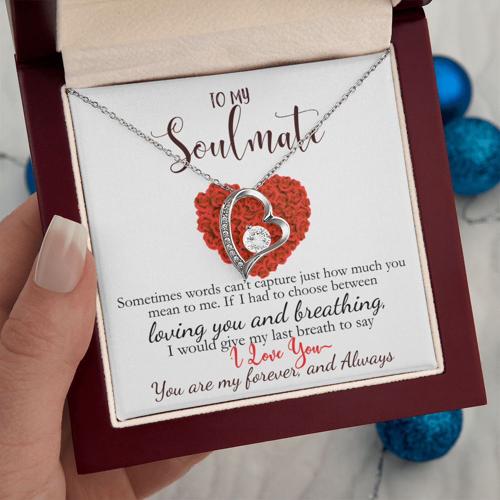To My Soulmate-You Are My Forever & Always