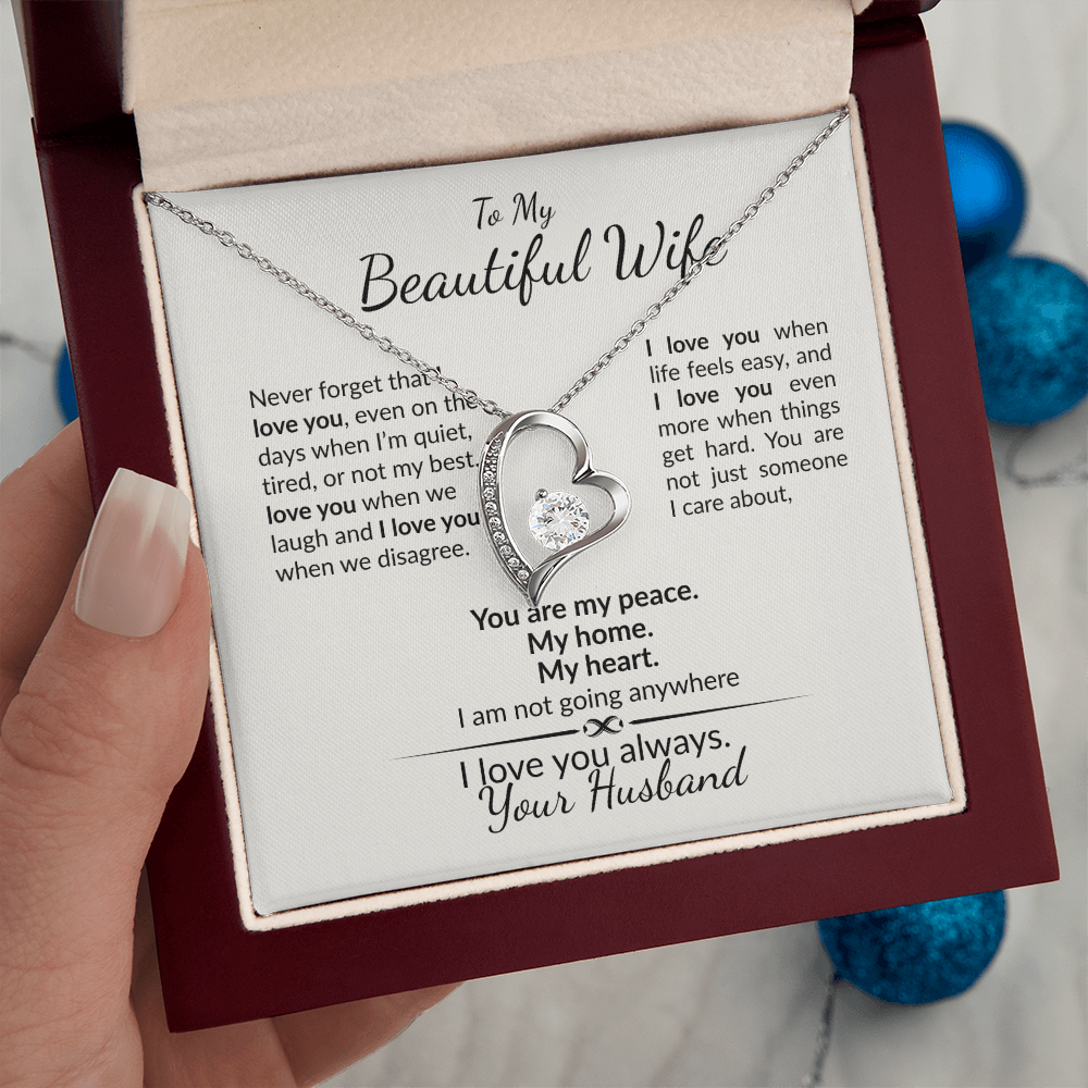 To My Wife-Never Forget My Love is Forever