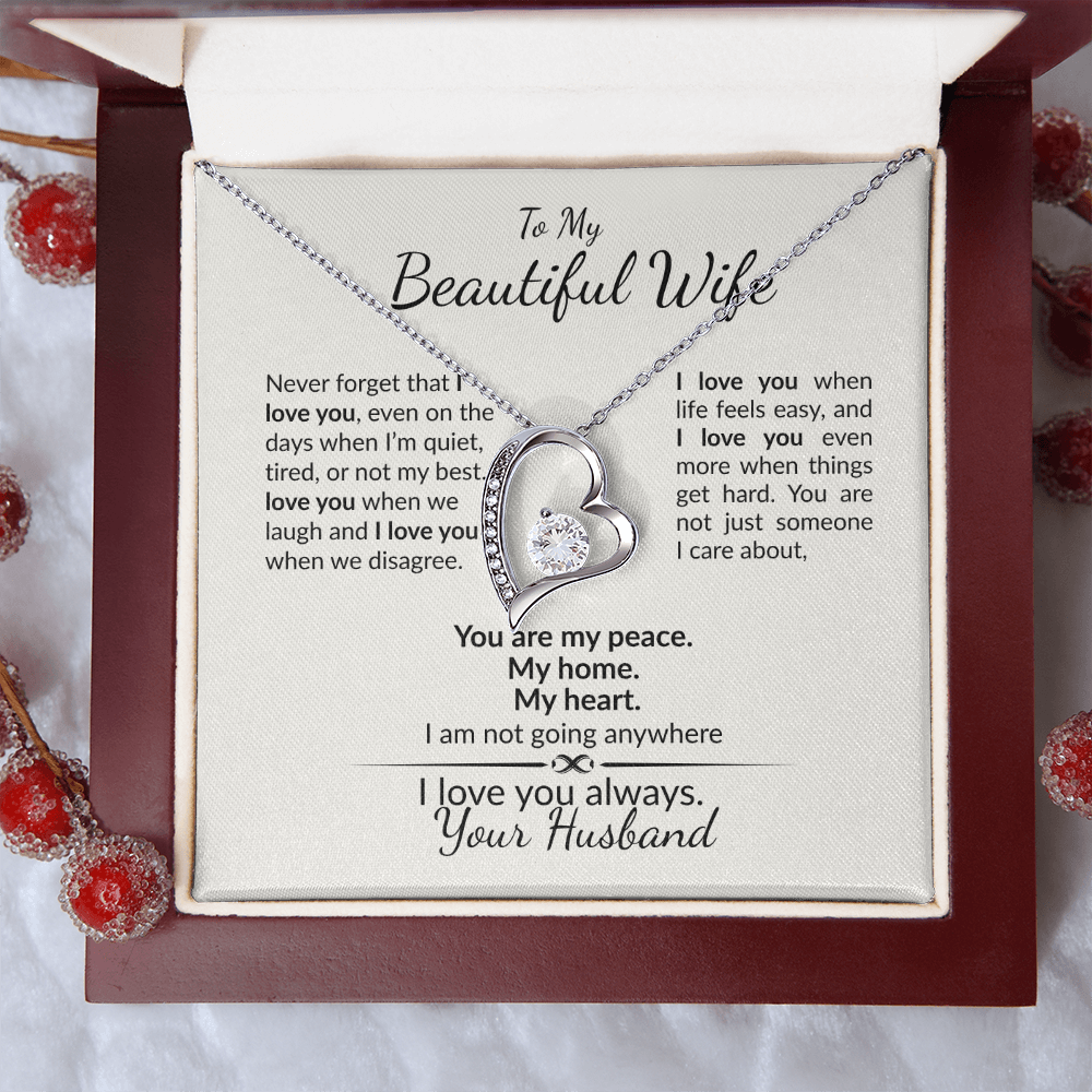 To My Wife-Never Forget My Love is Forever