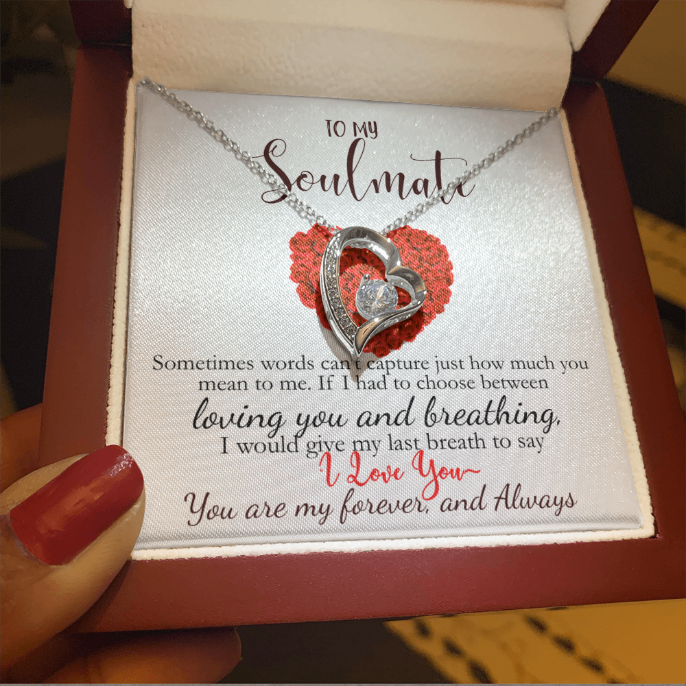 To My Soulmate-You Are My Forever & Always