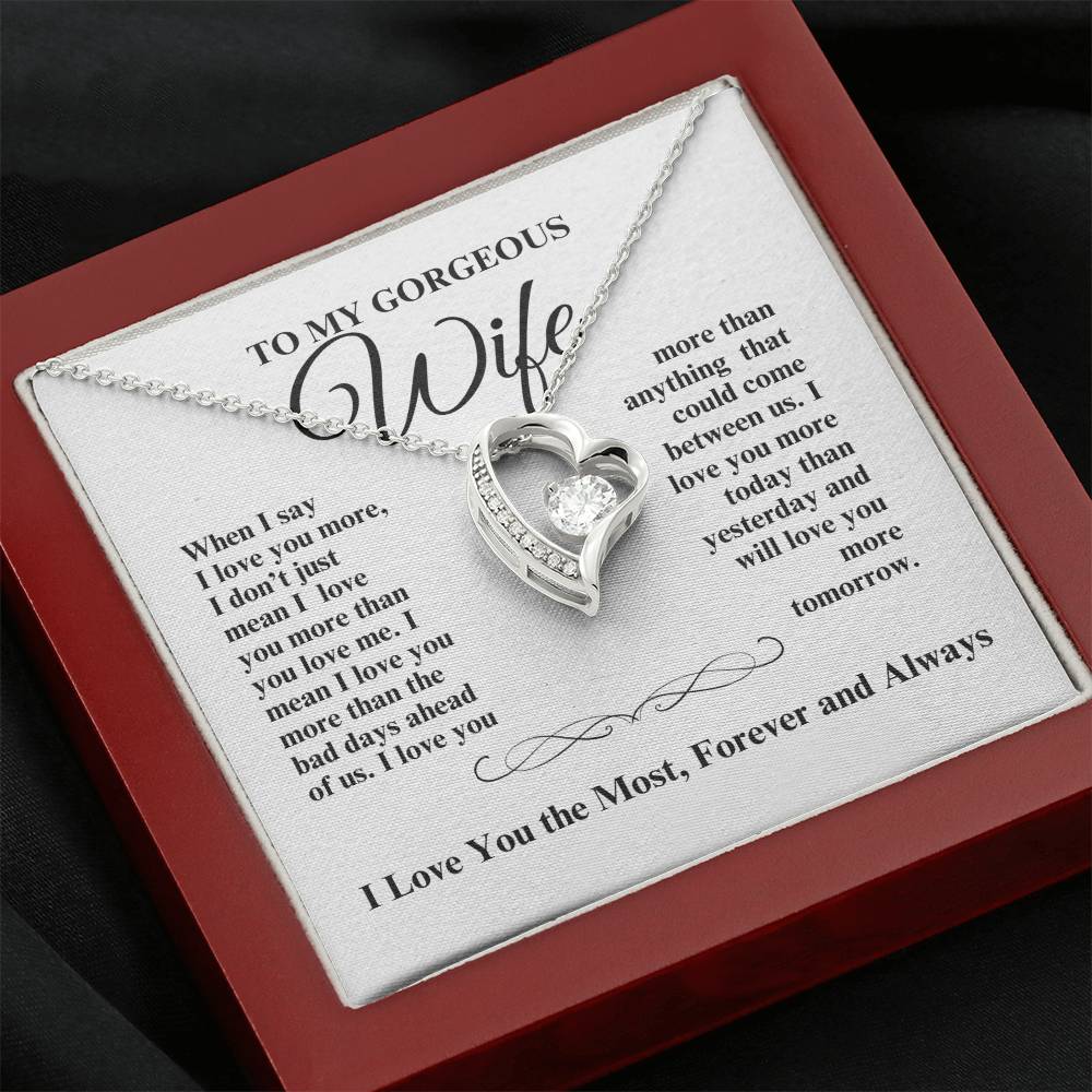 TO MY GORGEOUS WIFE I LOVE YOU  FOREVER HEART NECKLACE