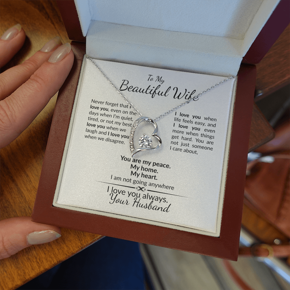To My Wife-Never Forget My Love is Forever